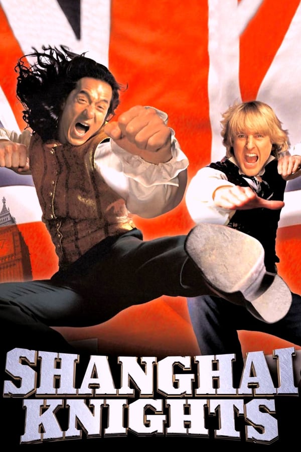ดูหนังออนไลน์ Shanghai Knights คู่ใหญ่ฟัดทลายโลก 2003