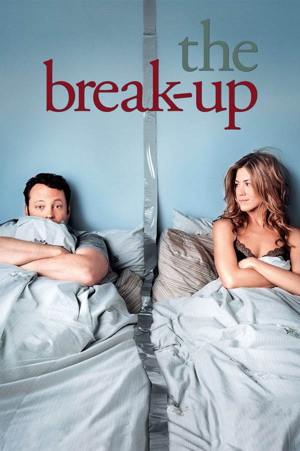ดูหนังออนไลน์ฟรี The Break-Up เตียงหัก แต่รักไม่เลิก 2006