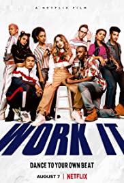 ดูหนังออนไลน์ฟรี Work It | Netflix (2020) เวิร์ค อิท – เต้นเพื่อฝัน