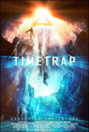 ดูหนังออนไลน์ฟรี Time Trap ฝ่ามิติกับดักเวลาพิศวง (2017)