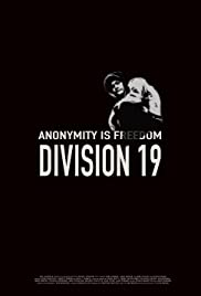 ดูหนังออนไลน์ฟรี Division 19 ดิวิชั่น 19 มฤตยูนอกโลก (2017)