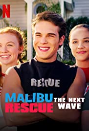 ดูหนังออนไลน์ฟรี Malibu Rescue The Next Wave ทีมกู้ภัยมาลิบู คลื่นลูกใหม่ (2020)