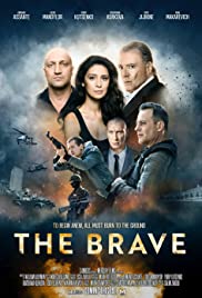 ดูหนังออนไลน์ฟรี The Brave (2019) ลาซารัต อันตรายที่ซ่อนอยู่
