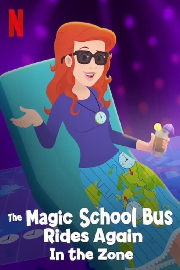 ดูหนังออนไลน์ฟรี THE MAGIC SCHOOL BUS RIDES AGAIN IN THE ZONE (2020): เมจิกสคูลบัสกับการเดินทางสู่ความสนุกในโซน