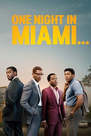ดูหนังออนไลน์ฟรี One Night in Miami (2020) คืนหนึ่งในไมแอมี…