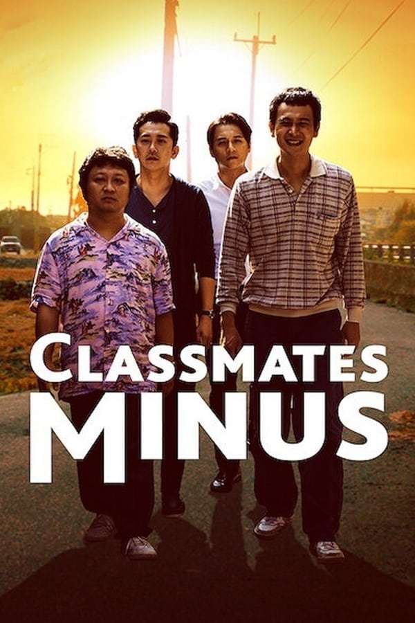 ดูหนังออนไลน์ฟรี Classmates Minus (2020) เพื่อนร่วมรุ่น (Netflix)