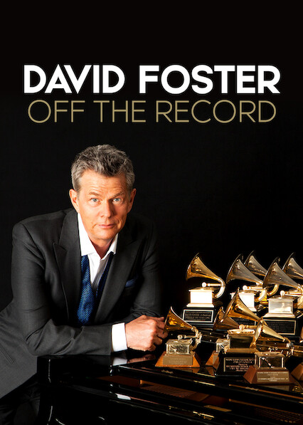 ดูหนังออนไลน์ฟรี David Foster Off the Record (2019) เดวิด ฟอสเตอร์ เบื้องหลังสุดยอดเพลงฮิต