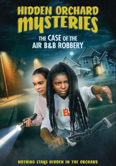 ดูหนังออนไลน์ฟรี Hidden Orchard Mysteries The Case Of The Air B And B Robbery (2020)