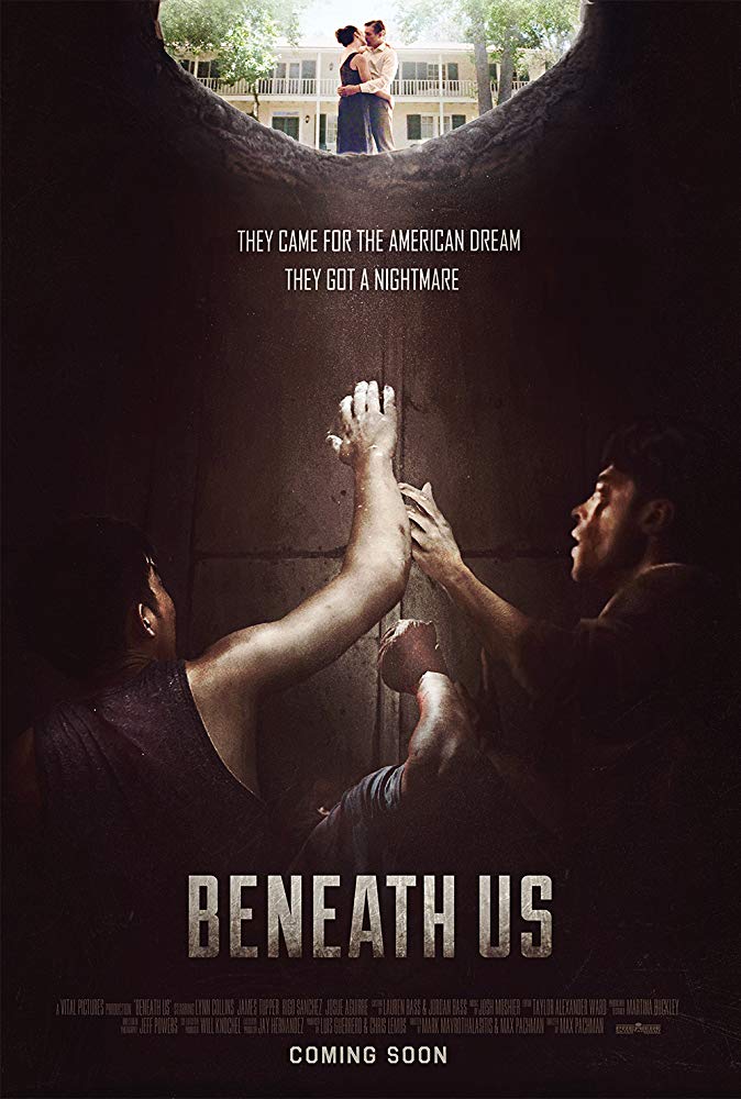 ดูหนังออนไลน์ฟรี Beneath Us (2019) ข้ามแดนคลั่ง ฝังร่างฆ่า