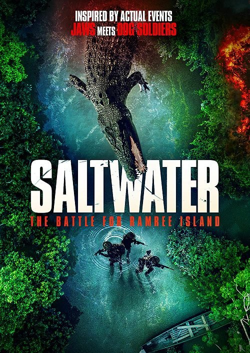 ดูหนังออนไลน์ฟรี Saltwater The Battle for Ramree Island (2021) กระชากนรกเกาะรามรี