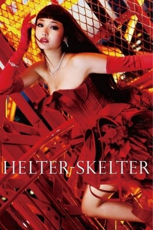 ดูหนังออนไลน์ฟรี Helter Skelter (2012) แรงปราถนา ที่ยากเกินต้านทาน