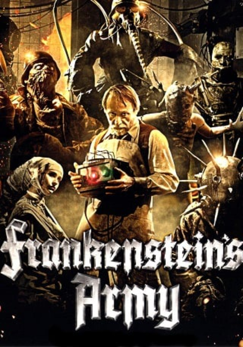 ดูหนังออนไลน์ฟรี Frankenstein’s Army (2013)