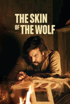 ดูหนังออนไลน์ฟรี The Skin of the Wolf (2017) โดดเดี่ยวหัวใจทระนง