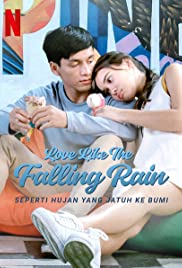 ดูหนังออนไลน์ฟรี Love Like the Falling Rain | Netflix (2020) รักดั่งสายฝน
