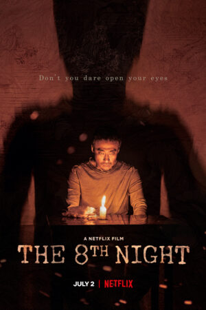 ดูหนังออนไลน์ฟรี ดูหนัง The 8th Night (2021) – คืนที่ 8 | พากย์ไทย เต็มเรื่อง