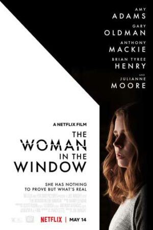 ดูหนังออนไลน์ฟรี ดูหนัง The Woman in the Window (2021) – ส่องปมมรณะ | NETFLIX | พากย์ไทย เต็มเรื่อง