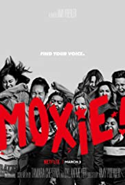 ดูหนังออนไลน์ฟรี ดูหนังใหม่ Moxie (2021) ม็อกซี่
