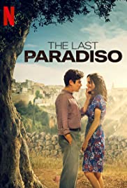 ดูหนังออนไลน์ฟรี ดูหนังใหม่ The Last Paradiso (L’ultimo Paradiso) (2021) เดอะ ลาสต์ พาราดิสโซ