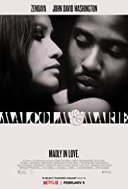 ดูหนังออนไลน์ฟรี ดูหนังใหม่ MALCOLM & MARIE (2021): มัลคอล์ม แอนด์ มารี