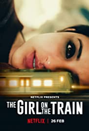 ดูหนังออนไลน์ฟรี ดูหนังใหม่ The Girl on the Train (2021) ฝันร้ายบนเส้นทางหลอน