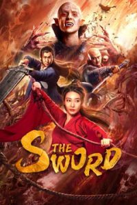 ดูหนังออนไลน์ฟรี ดูหนังใหม่ The Sword (2021) ฉางฉิง ดาบพิฆาตปีศาจ