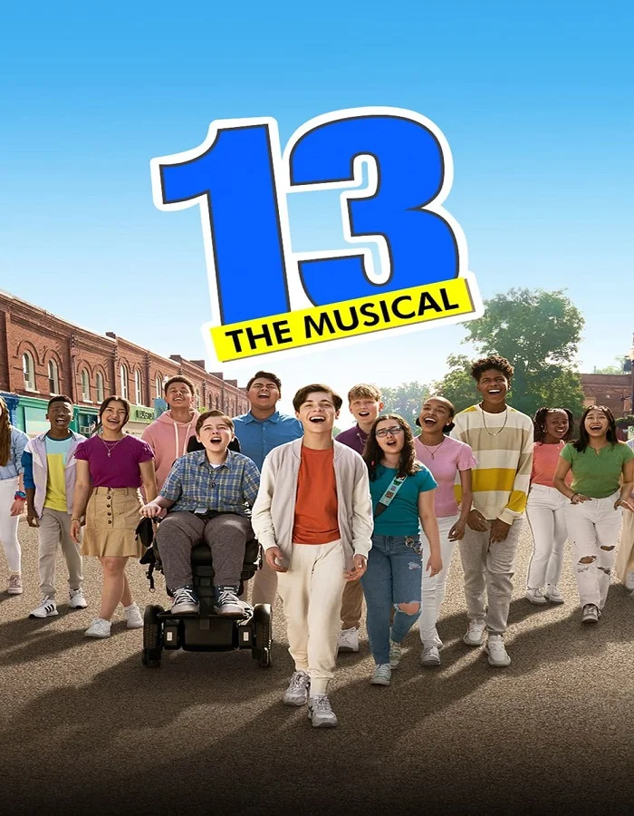 ดูหนังออนไลน์ฟรี ดูหนังใหม่ 13: The Musical (2022)