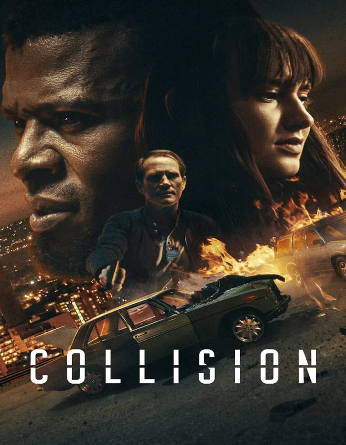ดูหนังออนไลน์ ดูหนังใหม่ Collision (2022) ปะทะเดือด วันอันตราย