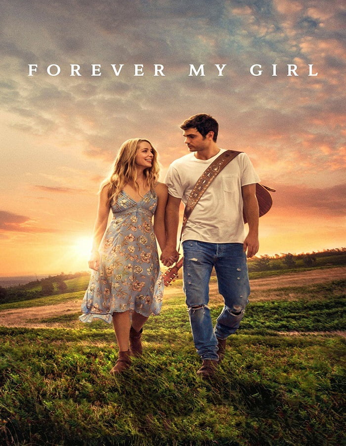 ดูหนังออนไลน์ฟรี ดูหนังใหม่ Forever My Girl (2018) เพลงจากใจ หัวใจไม่เคยลืมเธอ