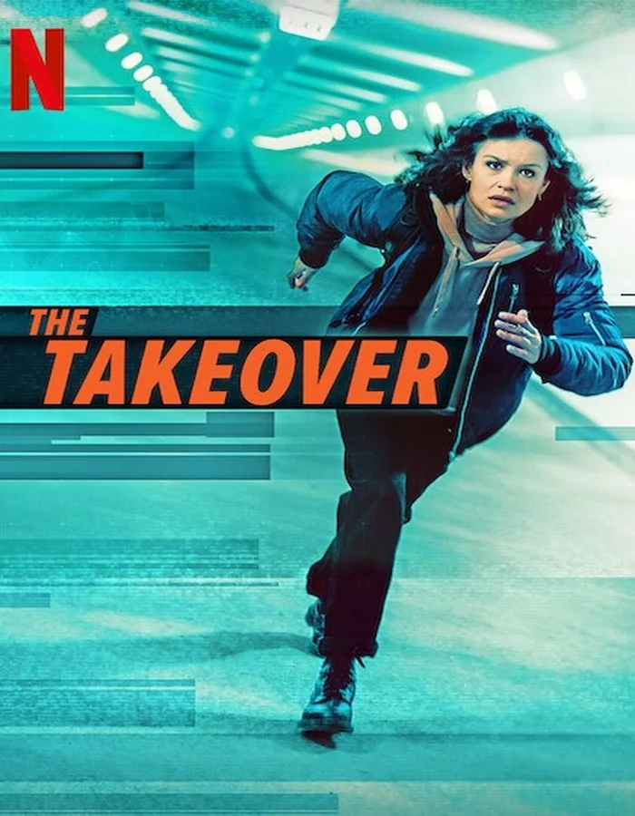 ดูหนังออนไลน์ฟรี ดูหนังใหม่ The Takeover (2022) เดอะ เทค โอเวอร์