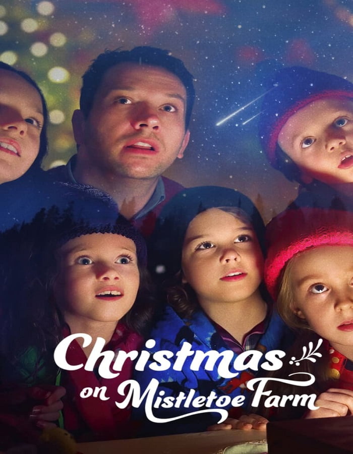 ดูหนังออนไลน์ฟรี ดูหนังใหม่ Christmas on Mistletoe Farm (2022) คริสต์มาสใต้ต้นรัก