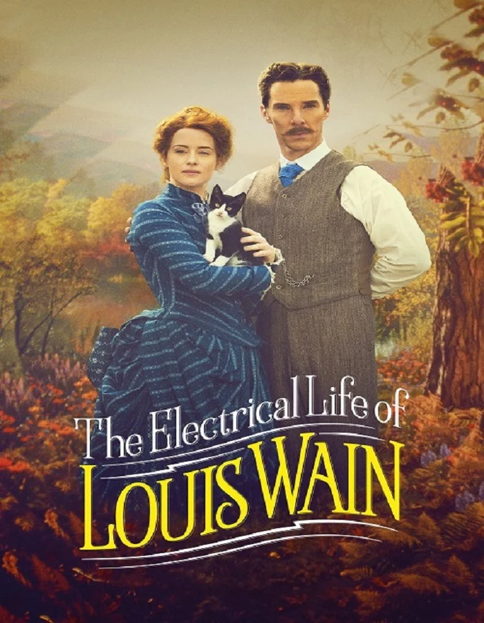 ดูหนังออนไลน์ฟรี ดูหนังใหม่ The Electrical Life of Louis Wain (2021) ชีวิตสุดโลดแล่นของหลุยส์ เวน