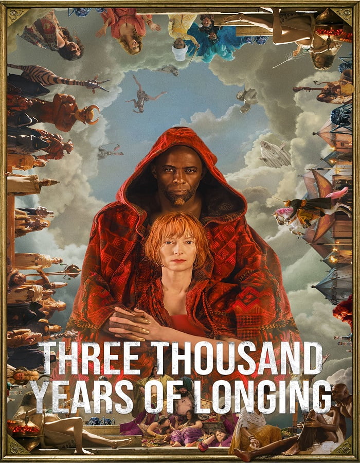 ดูหนังออนไลน์ฟรี ดูหนังใหม่ Three Thousand Years of Longing (2022) ปาฏิหาริย์ตะเกียงวิเศษ 3,000 ปี