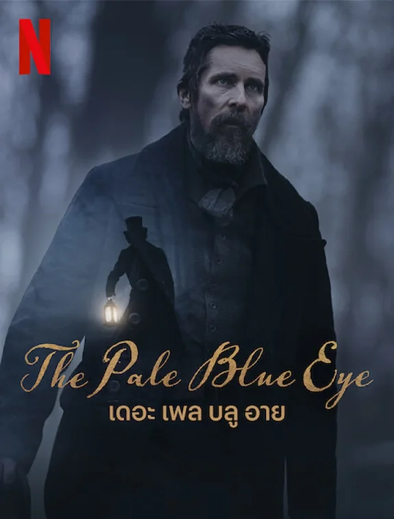 ดูหนังออนไลน์ ดูหนังใหม่ The Pale Blue Eye (2022) | NETFLIX