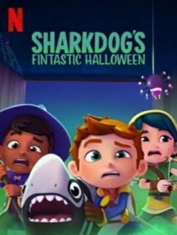 ดูหนังออนไลน์ ดูหนังใหม่ HD 2023 Sharkdog’s Fintastic Halloween (2021) ชาร์คด็อกกับฮาโลวีนมหัศจรรย์