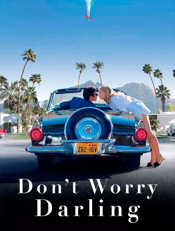 ดูหนังออนไลน์ ดูหนังใหม่ Don’t Worry Darling (2022) พากย์ไทย HD มาสเตอร์ เต็มเรื่อง