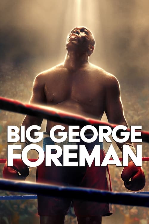 ดูหนังออนไลน์ฟรี ดูหนังใหม่ Big George Foreman (2023)