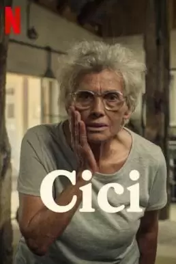 ดูหนังออนไลน์ ดูหนังใหม่ Cici ซิซี่ (2022)