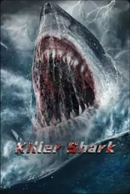 ดูหนังออนไลน์ฟรี ดูหนังใหม่ Killer Shark ฉลามคลั่ง ทะเลมรณะ (2021) บรรยายไทย