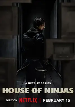 ดูหนังออนไลน์ House of Ninjas (2024) เฮาส์ ออฟ นินจา